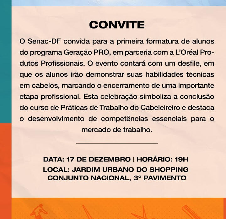 Senac DF e L'Oréal celebram a formatura da primeira turma do programa Geração Pro Eventos