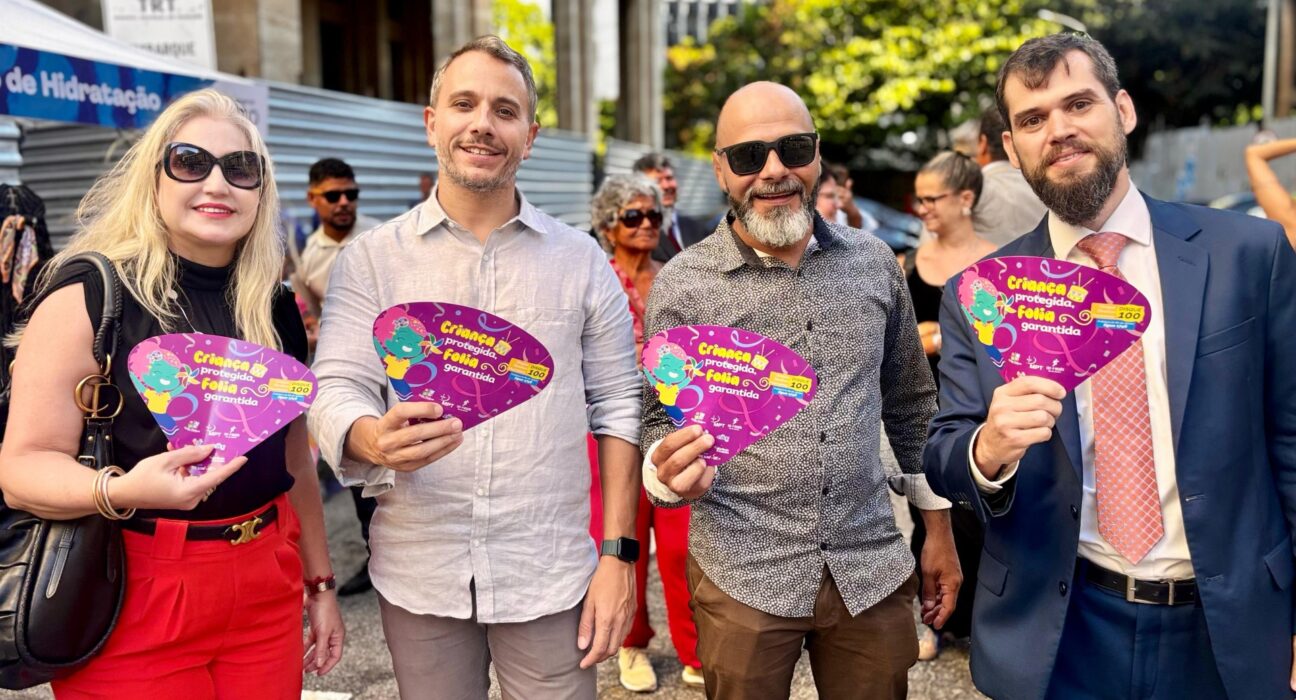 Tribunal Regional do Trabalho da 1ª Região (TRT-RJ) reforça a importância da campanha  Criança Protegida, Folia Garantida Geral