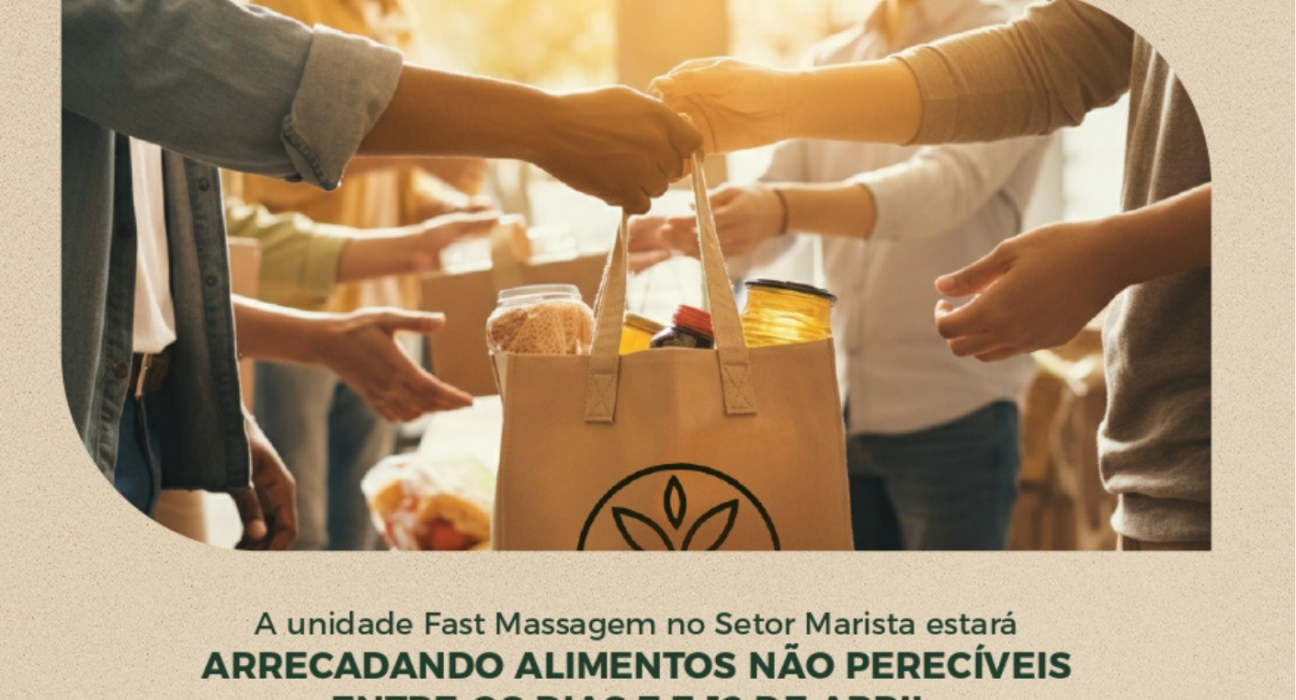 Fast Massagem promove páscoa solidária com arrecadação de alimentos em Goiânia Geral