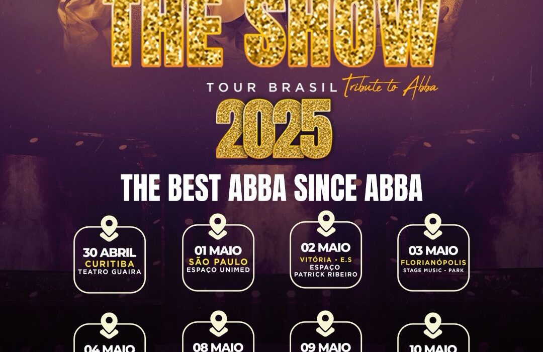 The Show traz turnê comemorativa ao Brasil em 2025 Diversão