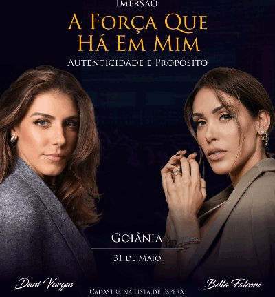 Imersão “A Força Que Há em Mim” chega a Goiânia neste final de semana, com presença de Bella Falconi Rio de janeiro