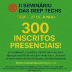 Seminário DEEP TECH Brasil, na FIESP Rio de janeiro