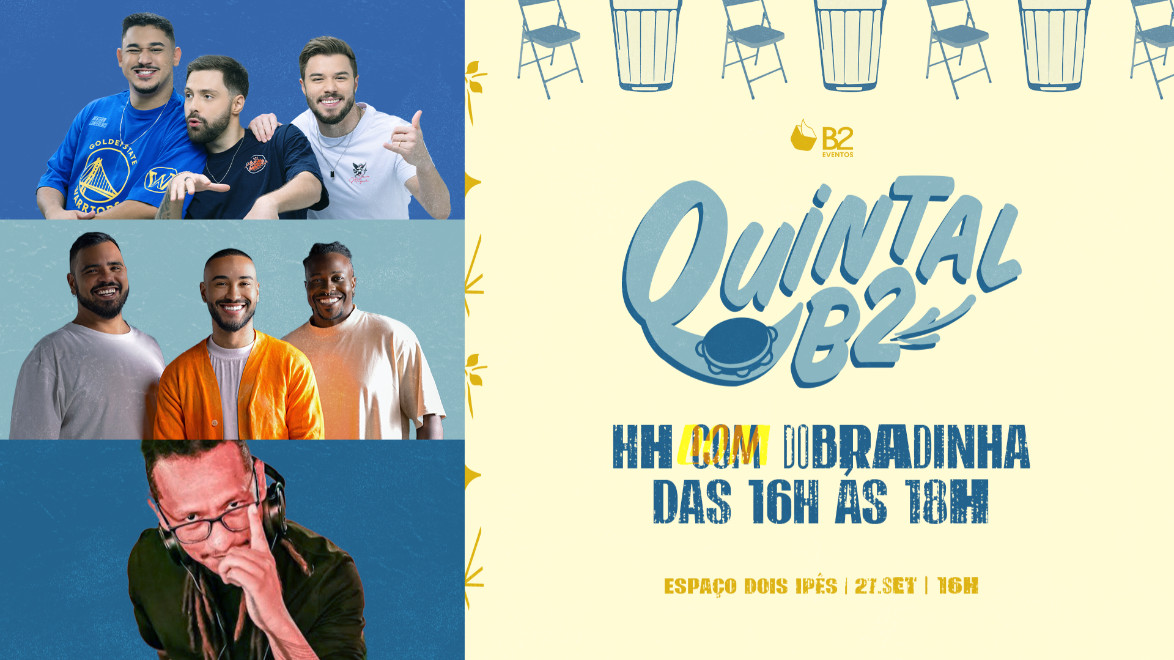 Sem Migué, Mesô e Daniel de Mello comandam o Quintal B2 em Goiânia neste sábado(27) Teatro