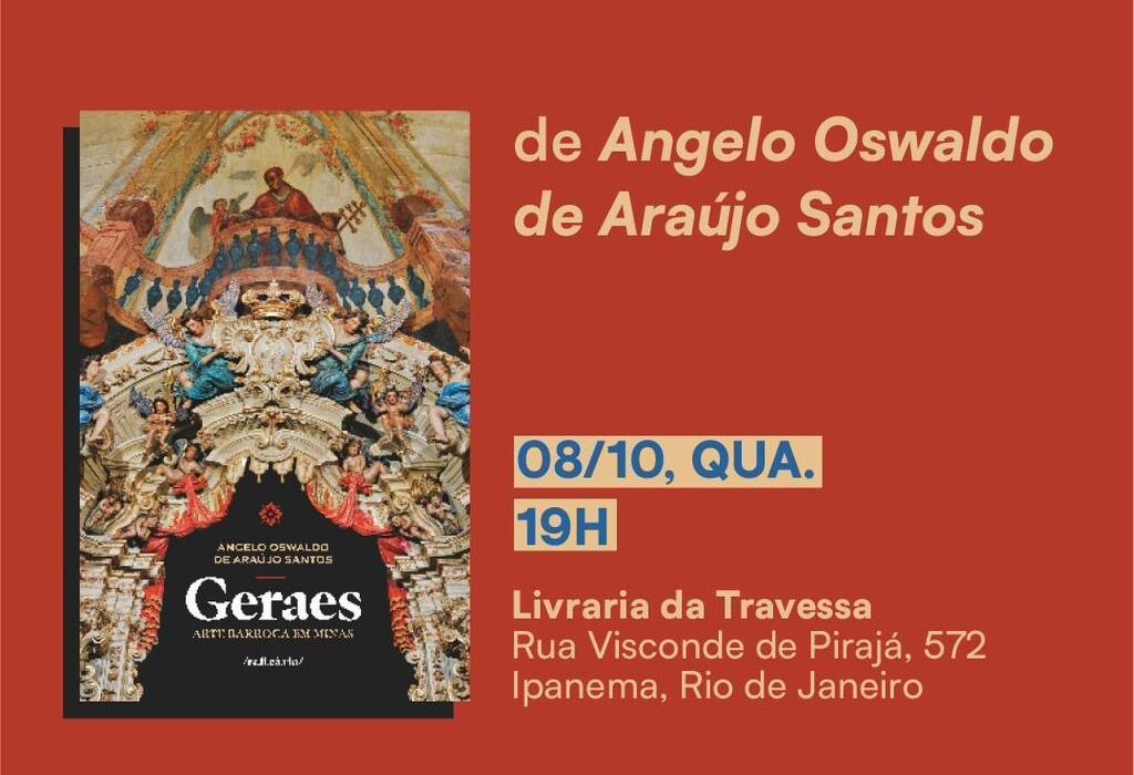 Angelo Oswaldo lança, no Rio, livro "Geraes: Arte Barroca em Minas” Rio de janeiro