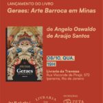 Angelo Oswaldo lança, no Rio, livro "Geraes: Arte Barroca em Minas” Rio de janeiro