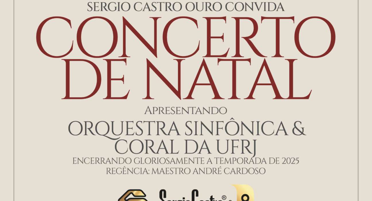 Programação completa do Concerto de Natal da Sergio Castro Imóveis Rio de janeiro