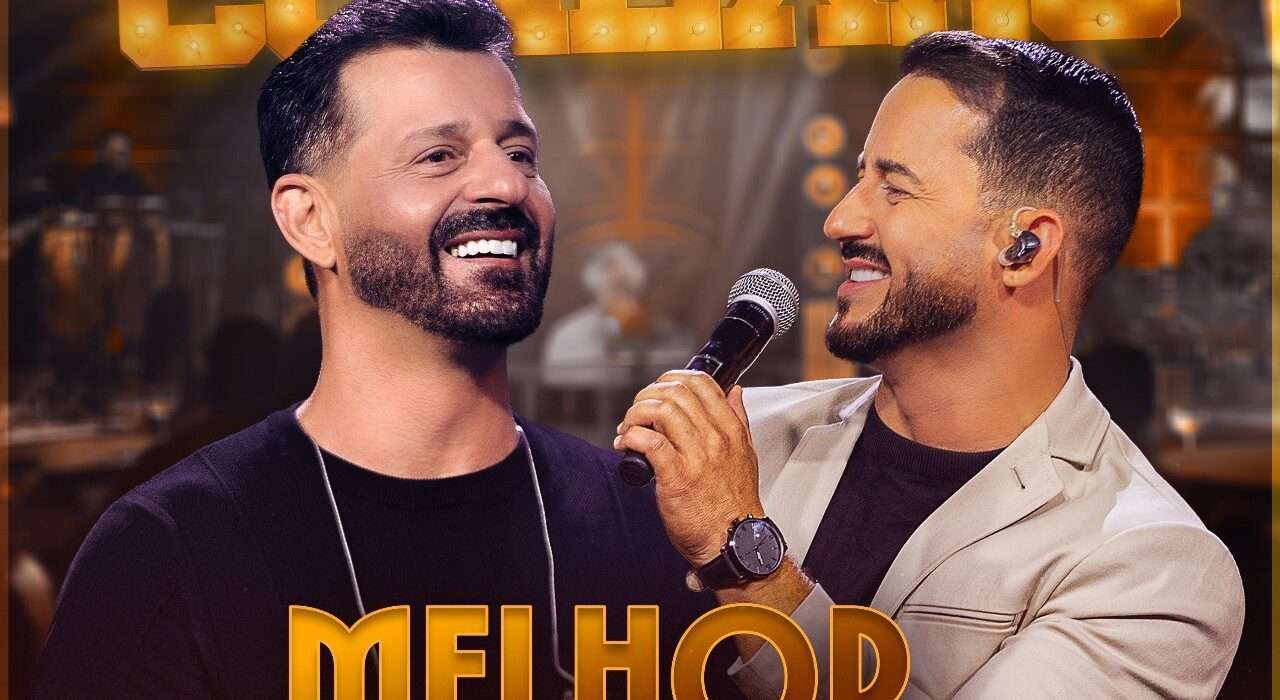 Maurício & Eduardo apresentam o DVD Conexão e anunciam “O Melhor Lugar” como nova faixa de trabalho Música