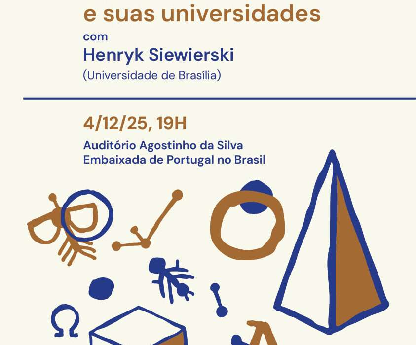 Conferência Agostinho da Silva e suas universidades Educação
