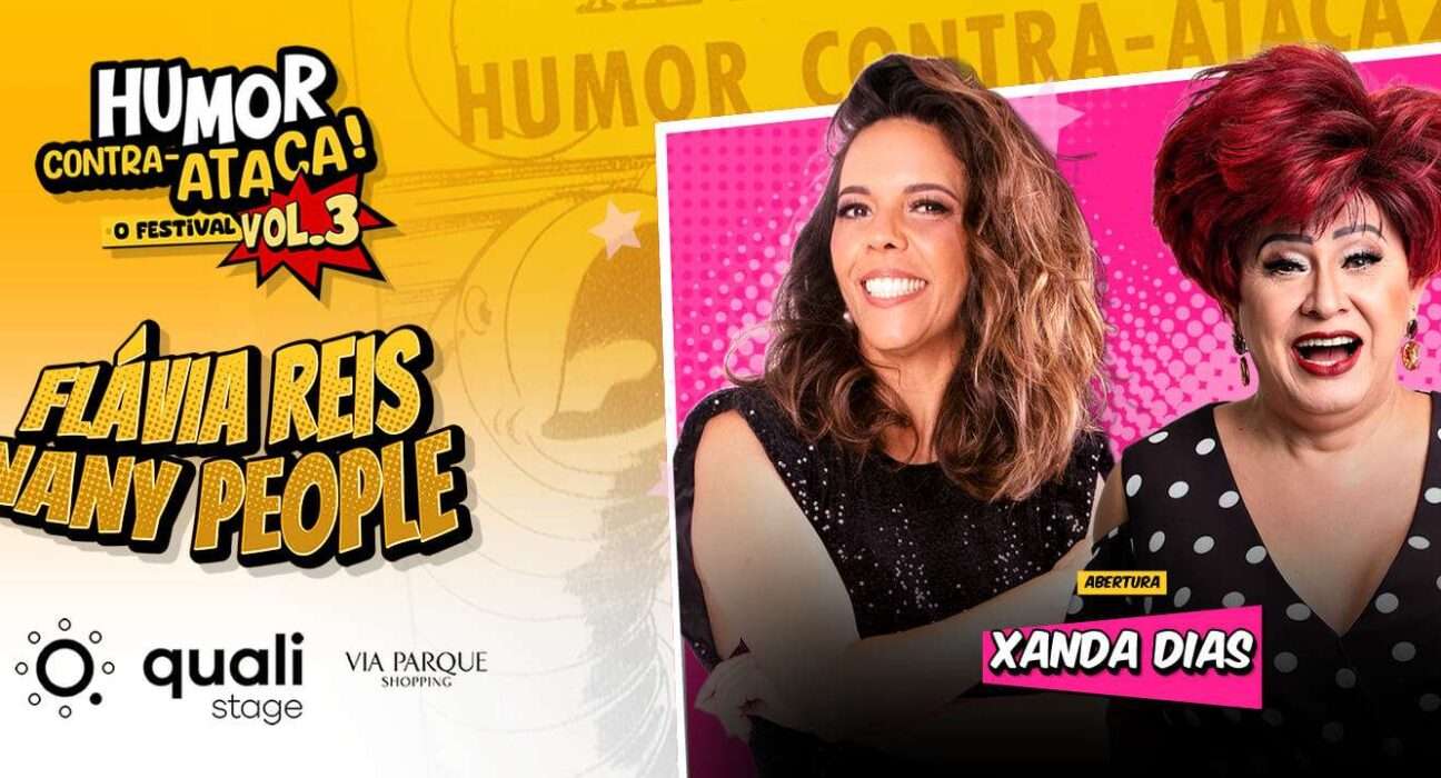 O Palco é Delas: Humor Contra-Ataca Inicia 2026 em grande estilo Nany People, Flávia Reis e Xanda Dias Teatro