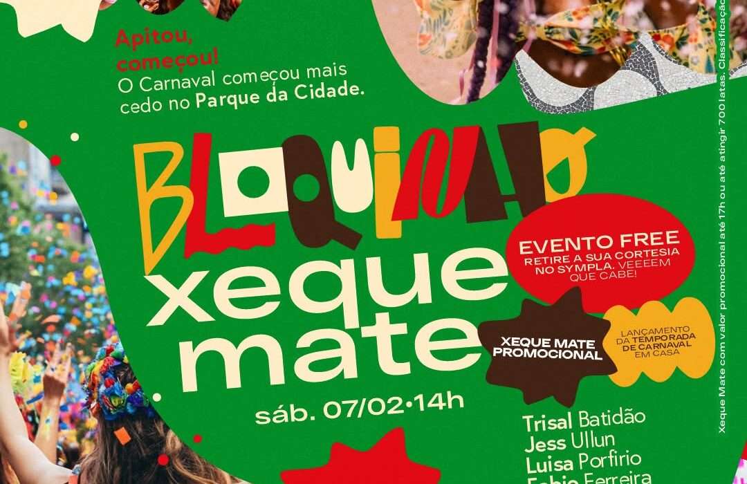 Bloquinho Xeque Mate transforma o Em Casa, no Parque da Cidade, em palco de brasilidade e celebração carnavalesca Geral