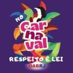 Ana Tereza Basílio anuncia o lançamento da campanha "Respeito é Lei", pela OAB-RJ Rio de janeiro