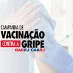 OABRJ e Caarj promovem campanha de vacinação contra a gripe, nesta quinta-feira Rio de janeiro