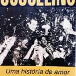 Lúcia Pedroso, JK e o aval de Joel Silveira Rio de janeiro