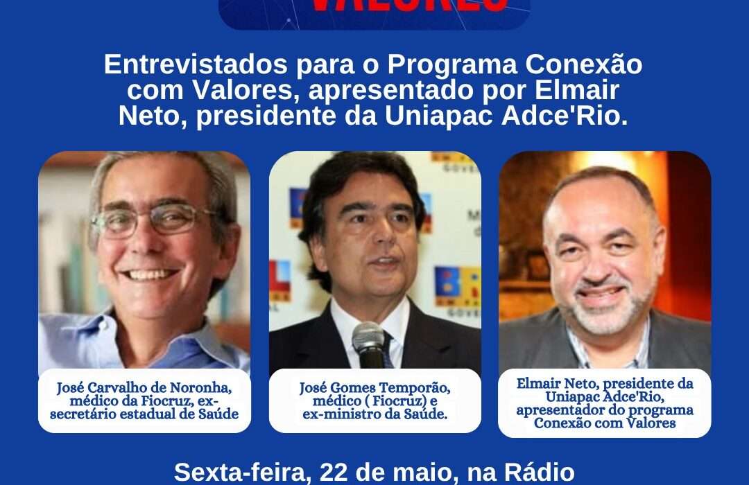 Saúde: entrevistas de José Gomes Temporão e José Carvalho de Noronha, na Rádio Catedral Rio de janeiro