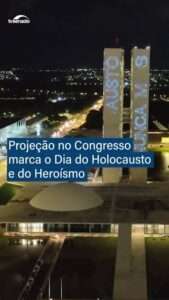 Congresso Nacional e Embaixada de Israel realizam sessão solene em memória às vítimas do Holocausto Internacional