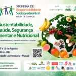 Macaé vai receber, em agosto, a XIX Feira de Responsabilidade Socioambiental da Bacia de Campos Rio de janeiro